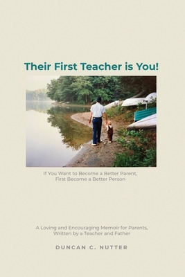 Libro Their First Teacher Is You!: If You Want To Become ...