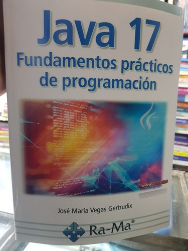 Libro Java 17 Fundamentos Prácticos De Programación 