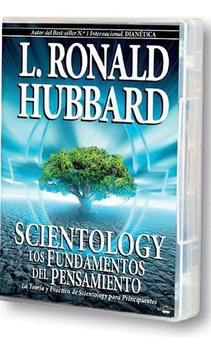 Libro: Scientology: Los Fundamentos Del Pensamiento. Hubbard