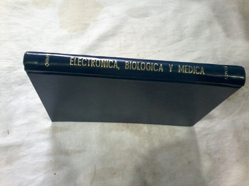 Electronica, Biologica Y Medica/stacy-arbo (u)