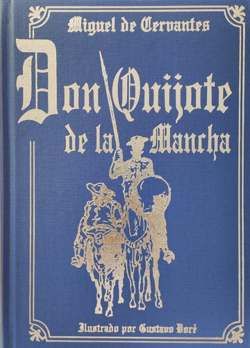Libro: Don Quijote De La Mancha. Cervantes Saavedra, De, Mig