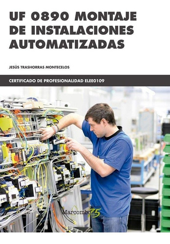 Libro Uf 0890 Montaje De Instalaciones Automatizadas