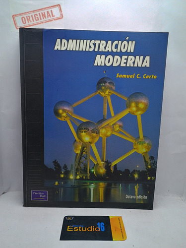 Administracion Moderna (8ª Ed.)