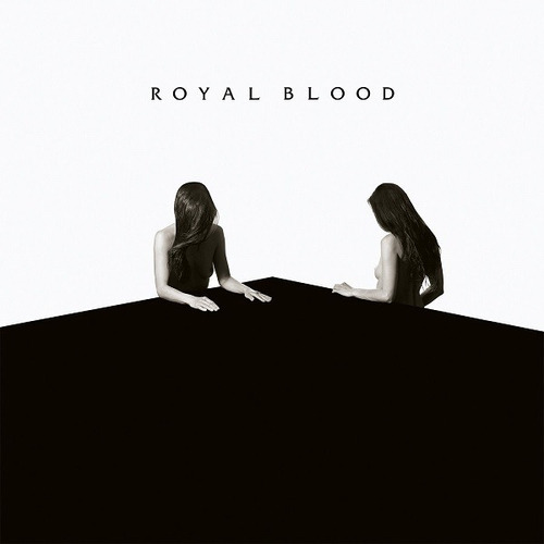 Cd Royal Blood / How Did We Get So Dark? (2017) Europeo