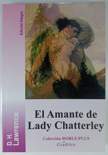 El Amante De Lady Chatterley - Lawrence - Libro Usado