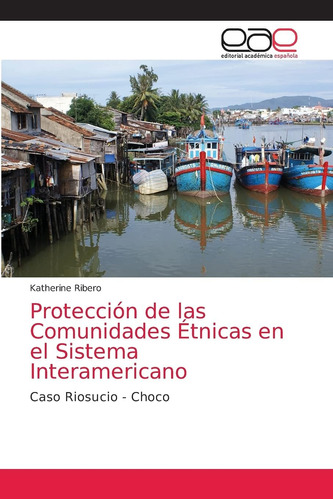Libro: Protección Comunidades Étnicas Sistema I