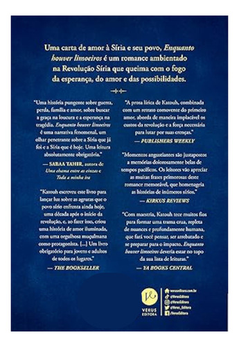 Livro Enquanto Houver Limoeiros, De Zoulfa Katouh. Editora Verus, Capa Mole, 1ª Edição Em Português, 2023