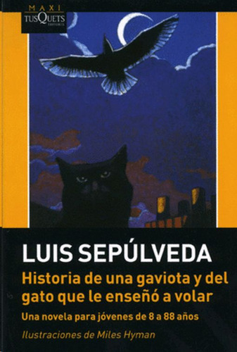 Libro Historia De Una Gaviota Y Del Gato Que Le Enseño A Lku