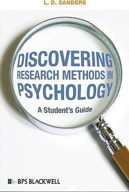 Discovering Research Methods In Psychology - L. D. Sanders