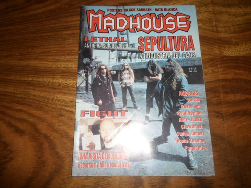 Madhouse 40 Sepultura Lethal Vibrion Fight Dream Theater