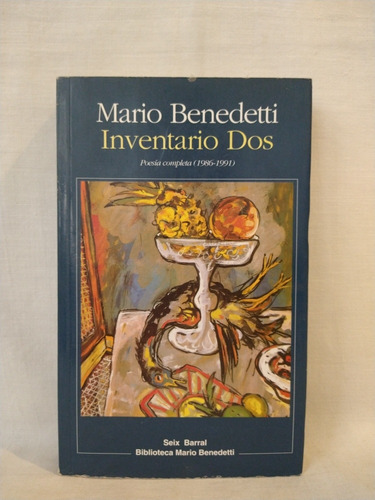 Inventario Dos - Mario Benedetti - Seix Barral