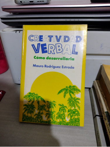 Creatividad Verbal Mauro Rodríguez Estrada Rp101