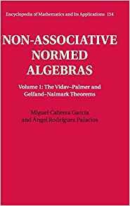 Nonassociative Normed Algebras (encyclopedia Of Mathematics 