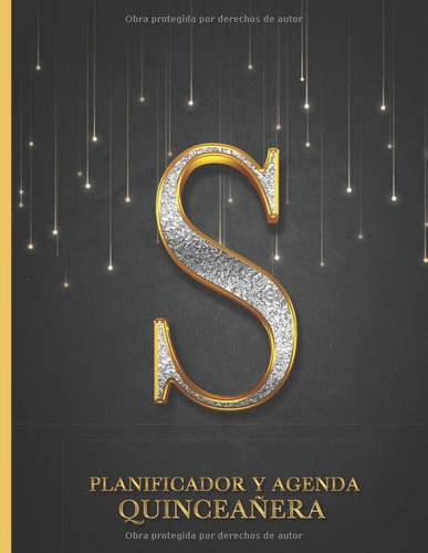 Planificador Y Agenda Quinceañera S: Organizador Y Agenda Pa