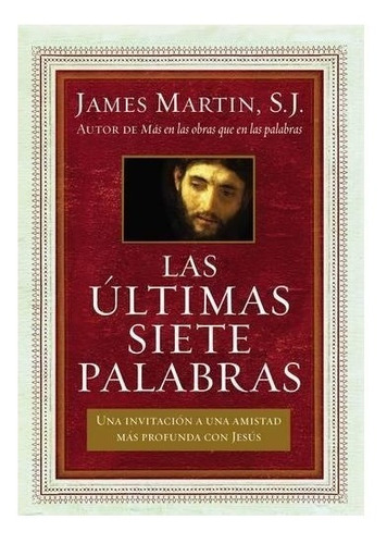 Libro Las Ultimas Siete Palabras