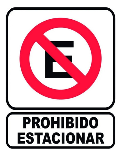 Cartel Pvc  Prohibido Estacionar Señalética  Alta Duración  
