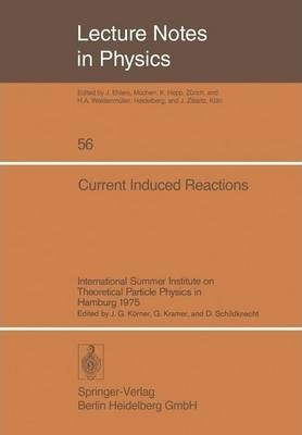 Libro Current Induced Reactions : International Summer In...