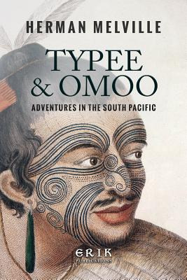 Libro Typee & Omoo: Adventures In The South Pacific - Mel...