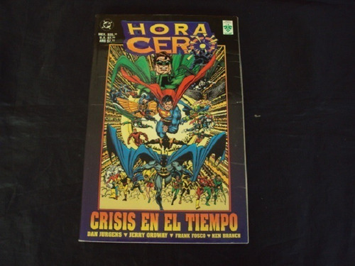 Hora Cero - Crisis En El Tiempo (tomo Unico)