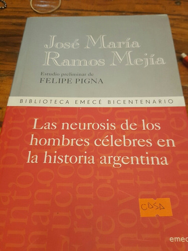 Las Neurosis De Los Hombres Celebres En La Historia Arg.(k1