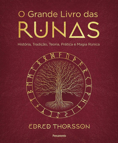 Grande Livro Das Runas, O, De Edred Thorsson., Vol. 1. Editora Pensamento, Capa Mole Em Português