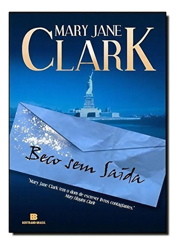 Beco Sem Saida: Beco Sem Saida, De Clark, Mary Jane. Editora Bertrand (record), Capa Mole, Edição 1 Em Português