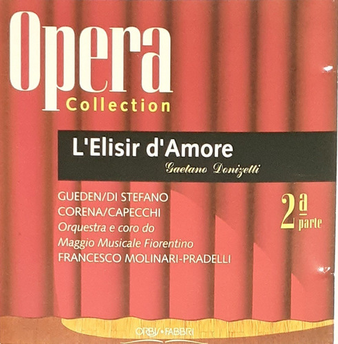 Cd - Opera Collection - L'elisir D'amore - 2° Parte Gaetano