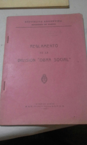 Reglamento Obra Social. Ministerio Marina. Libro. 1945