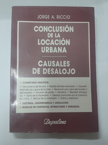 Conclusión Locación Urbana Causales Desalojo Riccio De Palma