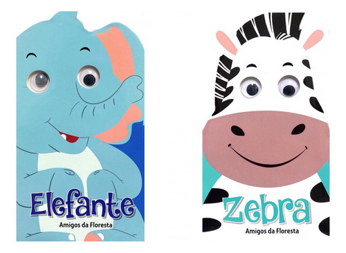 Livro Olhinhos Amigos Da Floresta - Kit Com 2 Livros - Zebra E Elefante 