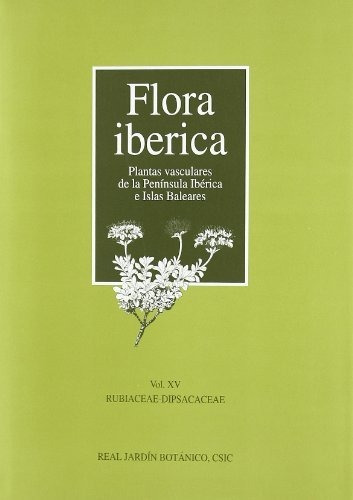 Flora Ibérica Vol Xv: Vol. Xviii