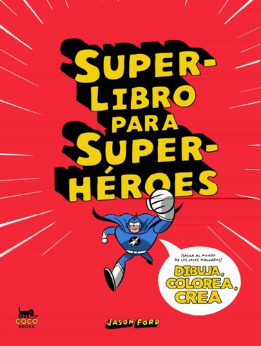 Super-libro Para Super-heroes