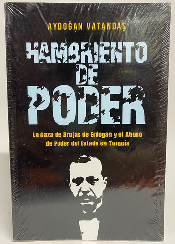 Hambriento De Poder - Editorial La Fuente 