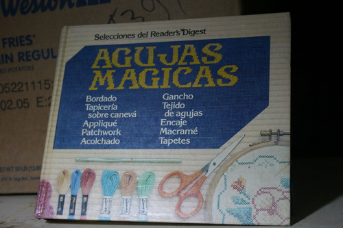 Agujas Magicas , Readers Digest , 503 Paginas , Año 1982