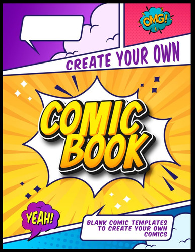 Libro: Create Your Own Comic Book: Large Journal With Blank 