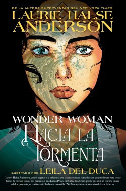 Wonder Woman: Hacia La Tormenta Halse Anderson, Laurie Hidra