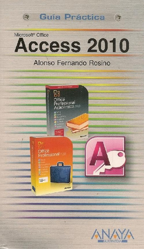 Libro Access 2010 Guía Práctica Microsoft Office De Fernando