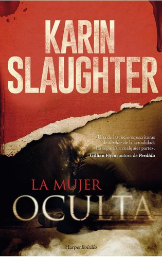 Mujer Oculta, La - Slaughter, Karin
