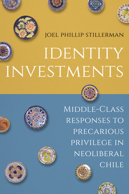 Libro Identity Investments: Middle-class Responses To Pre...