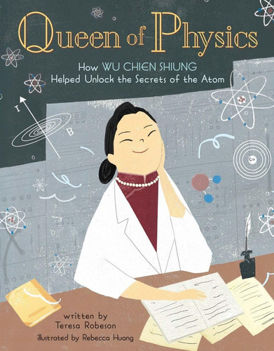 Libro Queen Of Physics, Volume 6: How Wu Chien Shiung Help