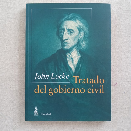 Tratado Del Gobierno Civil, John Locke