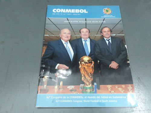 Revista Conmebol N°125 Congreso Sedes Copa America 2011 Bras