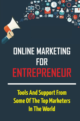 Libro: Online Marketing For Entrepreneur: Tools And Support 