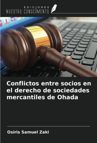 Libro: Conflictos Entre Socios Derecho Sociedades M