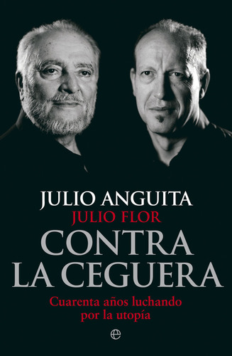 Contra La Ceguera (libro Original)