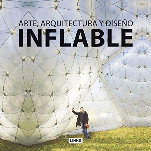 Inflable - Arte, Arquitectura Y Diseño