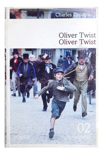 Oliver Twist - Charles Dickens ( Bilingüe - Novela )