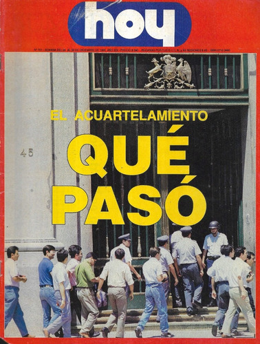 Revista Hoy 701 / 30 Diciembre 1990 / Acuartelamiento