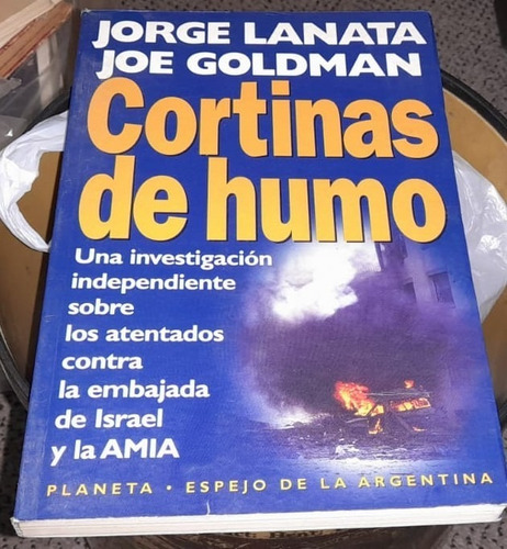 Cortinas De Humo - Jorge Lanata & Joe Goldman