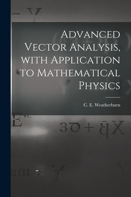 Libro Advanced Vector Analysis, With Application To Mathe...